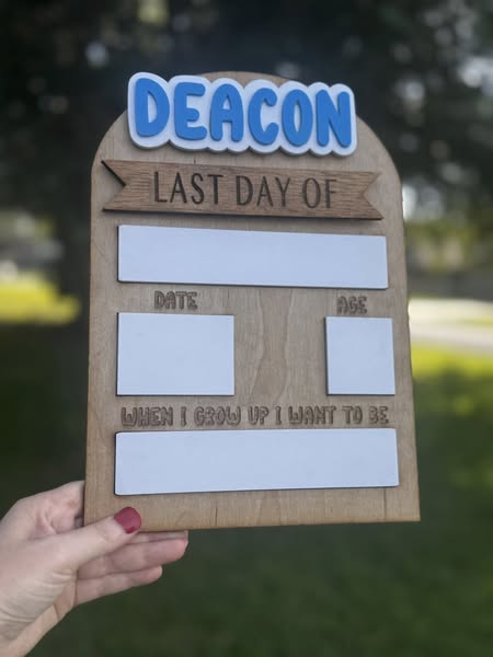 Interchangeable first/last day sign!